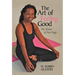 The Art of Feeling Good: The Power of ASE Yoga
