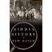 Hidden History of New Haven