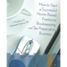 How To Start A Successful Home-Based Freelance Bookkeeping And Tax Preparation Business