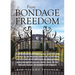 From Bondage to Freedom: A spiritual journey of being rescued, redeemed, and restored by our Heavenly Father who works many miracles and can be called