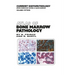 Atlas of Bone Marrow Pathology