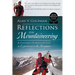 Reflections on Mountaineering: A Journey Through Life as Experienced in the Mountains (FIFTH EDITION, Revised and Expanded) with Addendum: 2024