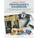 The Gelli Arts(r) Printmaker's Handbook: Exploring Image Transfers and Layering Techniques for Creating Incredible Art with Gel Plates