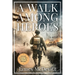 A Walk Among Heroes