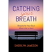 Catching Your Breath