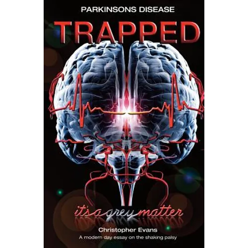Parkinson's disease Trapped: it's a grey matter