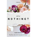 All for Nothing?