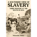 A Southside View of Slavery
