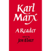Karl Marx: A Reader
