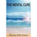 The Mental Cure