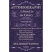 Autobiography - A Friend in the Library: Volume XII - A Practical Guide to the Writings of Ralph Waldo Emerson, Nathaniel Hawthorne, Henry Wadsworth L