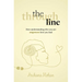 The Through Line: How Understanding Who You Are Empowers How You Lead