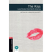 Oxford Bookworms Library: The Kiss: Love Stories from North Americalevel 3