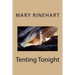 Tenting Tonight