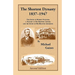 The Shortest Dynasty, 1837-1947. The Story of Robert Portner; a history of his brewing empire; and the story of his beloved Annaburg. 2nd Edition