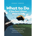 What to Do if You Don't Know What to Do: A Guide to Finding Your Purpose, Redefining Your Goals, and Creating a Better Life