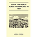 Out of This World - Across the Himalayas to Tibet