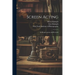 Screen Acting: Its Requirements and Rewards