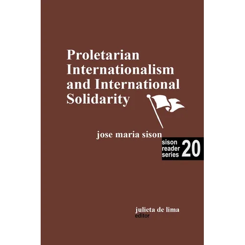 Proletarian Internationalism and International Solidarity