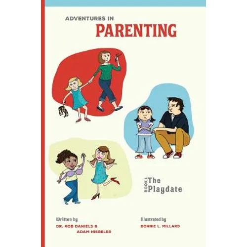 Adventures in Parenting: The Playdate