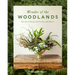 Wonder of the Woodlands: The Art of Seeing and Creating with Nature