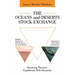The Oceans and Deserts Stock Exchange: Financing Planetary Equilibrium With Humanity