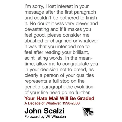 Your Hate Mail Will Be Graded