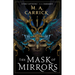 The Mask of Mirrors