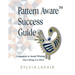 Pattern Aware Success Guide: Companion to Don't Bring It to Work