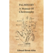 Palmistry - A Manual of Cheirosophy