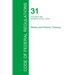 Code of Federal Regulations Title 31, Volume 2, July 1, 2015
