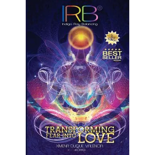 Irb: Transforming Fear Into Love
