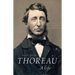 Henry David Thoreau: A Life
