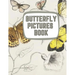 Learning About Butterflies: Illustrations of Butterflies & Moths