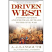 Driven West: Andrew Jackson and the Trail of Tears to the Civil War
