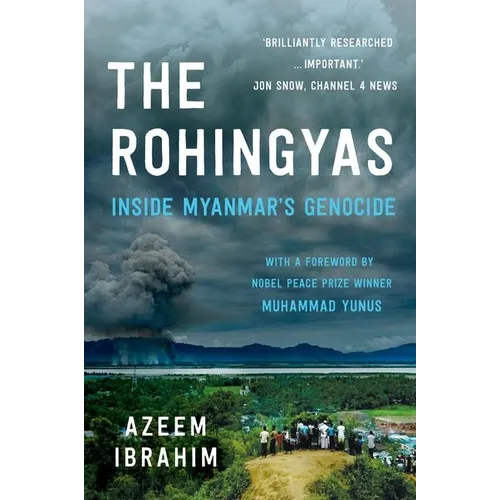 The Rohingyas: Inside Myanmar's Genocide
