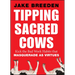 Tipping Sacred Cows