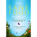 The Sane Food Solution: Transform Your Relationship with Food and Change Your Life
