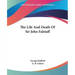 The Life And Death Of Sir John Falstaff