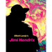 Elliott Landy's Jimi Hendrix: Favorite Photos with a story by Al Aronowitz