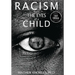Racism From the Eyes of a Child