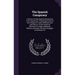 The Spanish Conspiracy: A Review of Early Spanish Movements in the South-west. Containing Proofs of the Intrigues of James Wilkinson and John