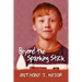 Beyond the Spanking Stick
