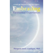Embracing Paranormal Experiences: A Guide for Experiencers and Their Helpers