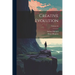 Creative Evolution; Volume 66