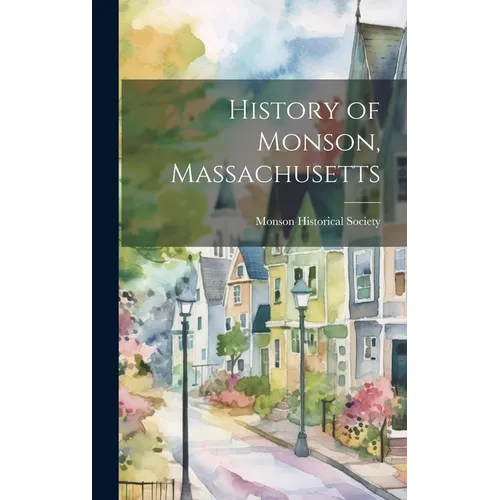 History of Monson, Massachusetts