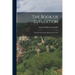 The Book of Revelation: Translated From the Ancient Greek Text