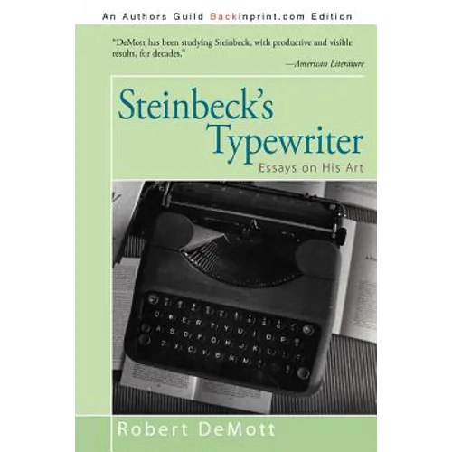 Steinbeck's Typewriter: Essays on His Art