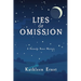 Lies of Omission: A Hanneke Bauer Mystery