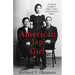 American Jap Girl: A Samurai Daughter's Ikigai-From Incarceration to Legacy